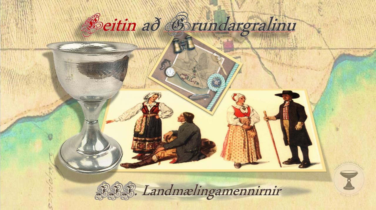 Leitin að Grundargralinu – fyrstu þættir Leitin að Grundargralinu – fyrstu þættir