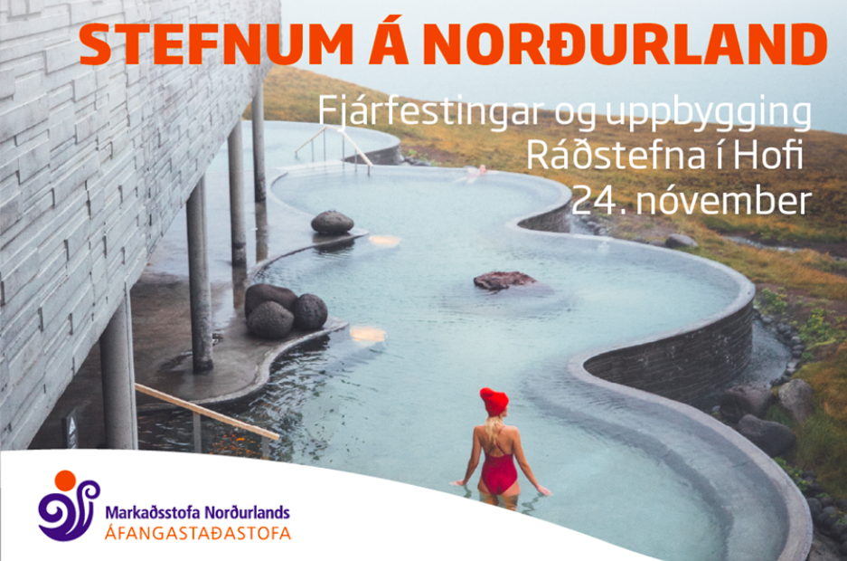 Stefnum á Norðurland – ráðstefna um fjárfestingar og uppbyggingu