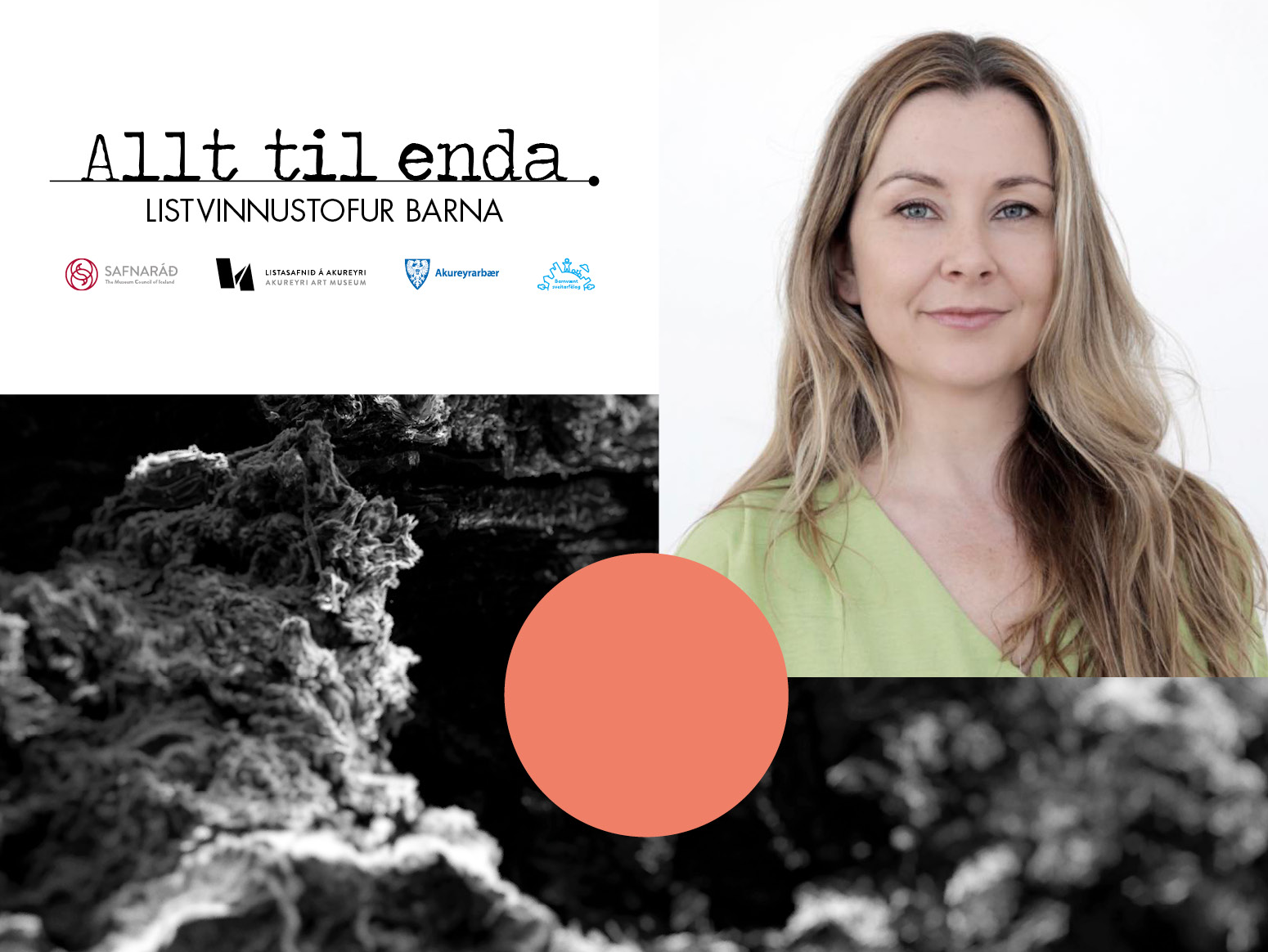 Allt til enda í Listasafninu á Akureyri Allt til enda í Listasafninu á Akureyri