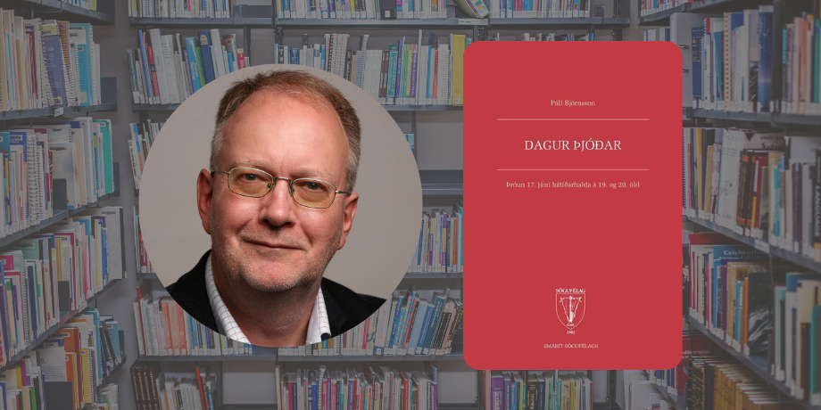 Var 17. júní fundinn upp á Akureyri? – Ný bók Páls Björnssonar leiðir lesendur inn í sögu þjóðhátíðardagsins